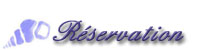 Réservation